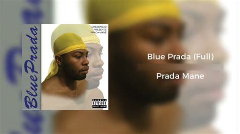 blue prada prada mane|Blue Prada .